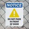 Signmission Do Not Park In Front Of Door OSHA Notice Sign, Plastic, 7in W x 10in L, 2PK OS-2PACK-NS-P-710-V-11329 - alternate 4